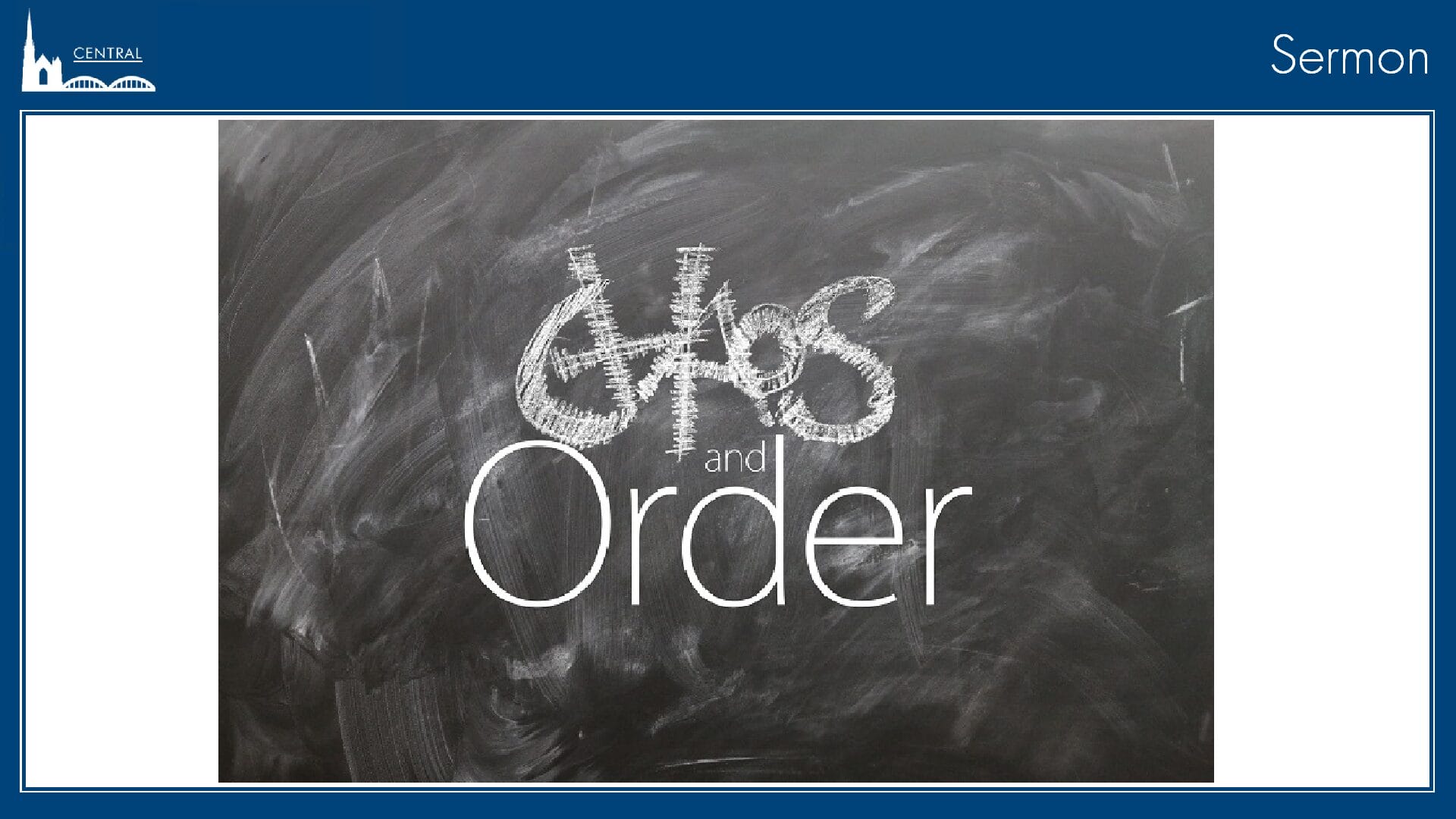 Chaos and Order