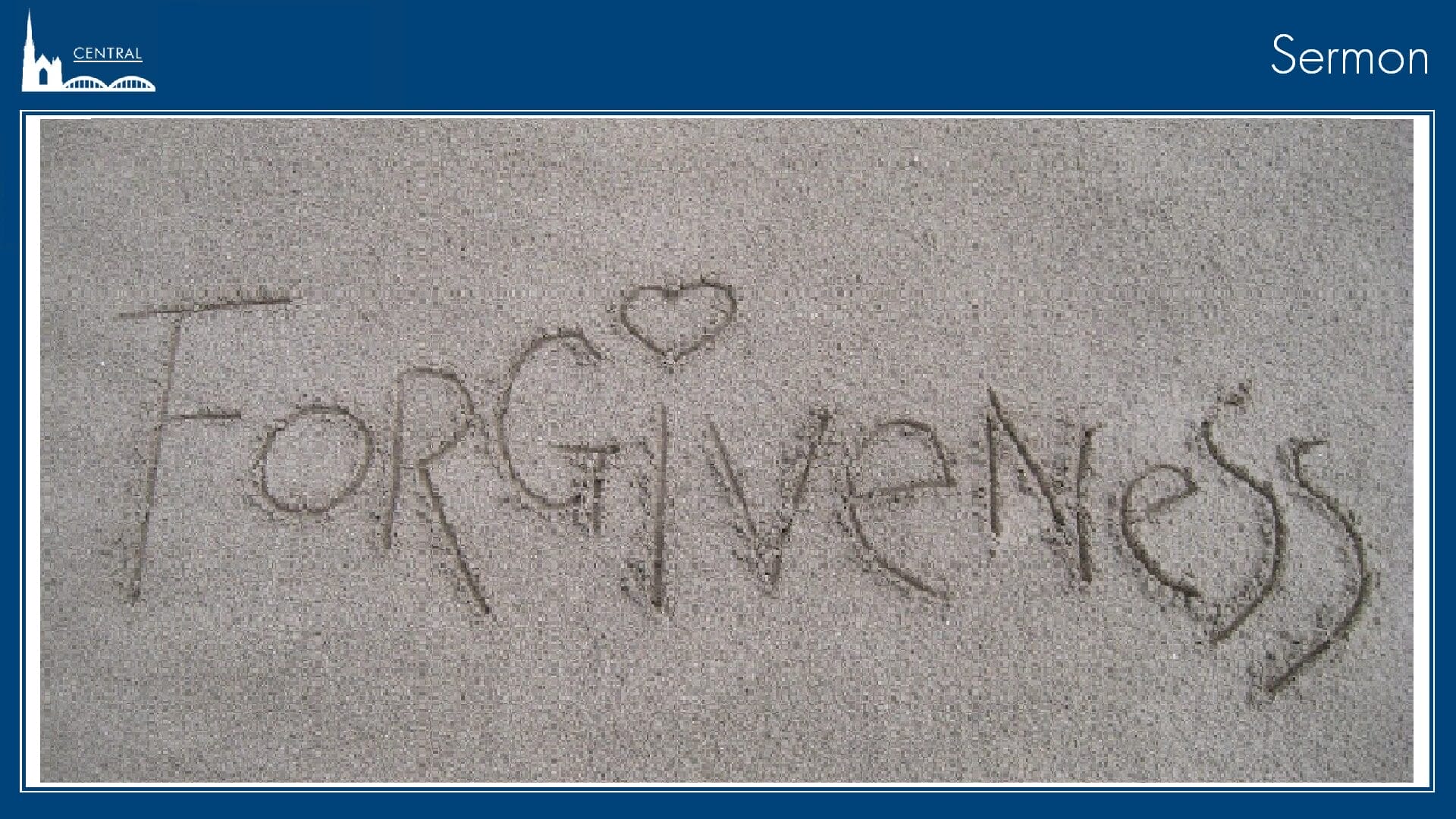 Forgiveness Forgiveness