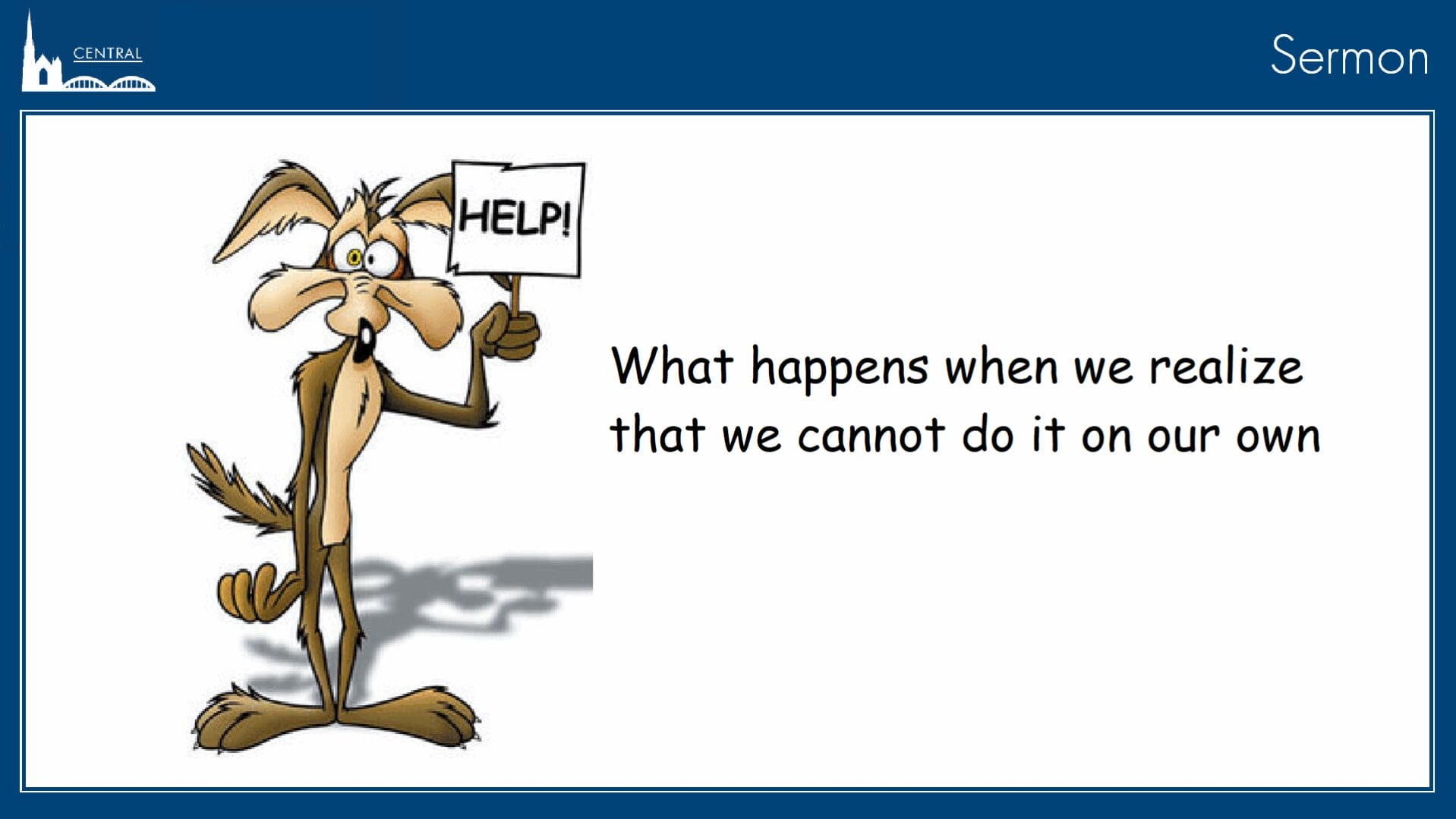 Help! Help