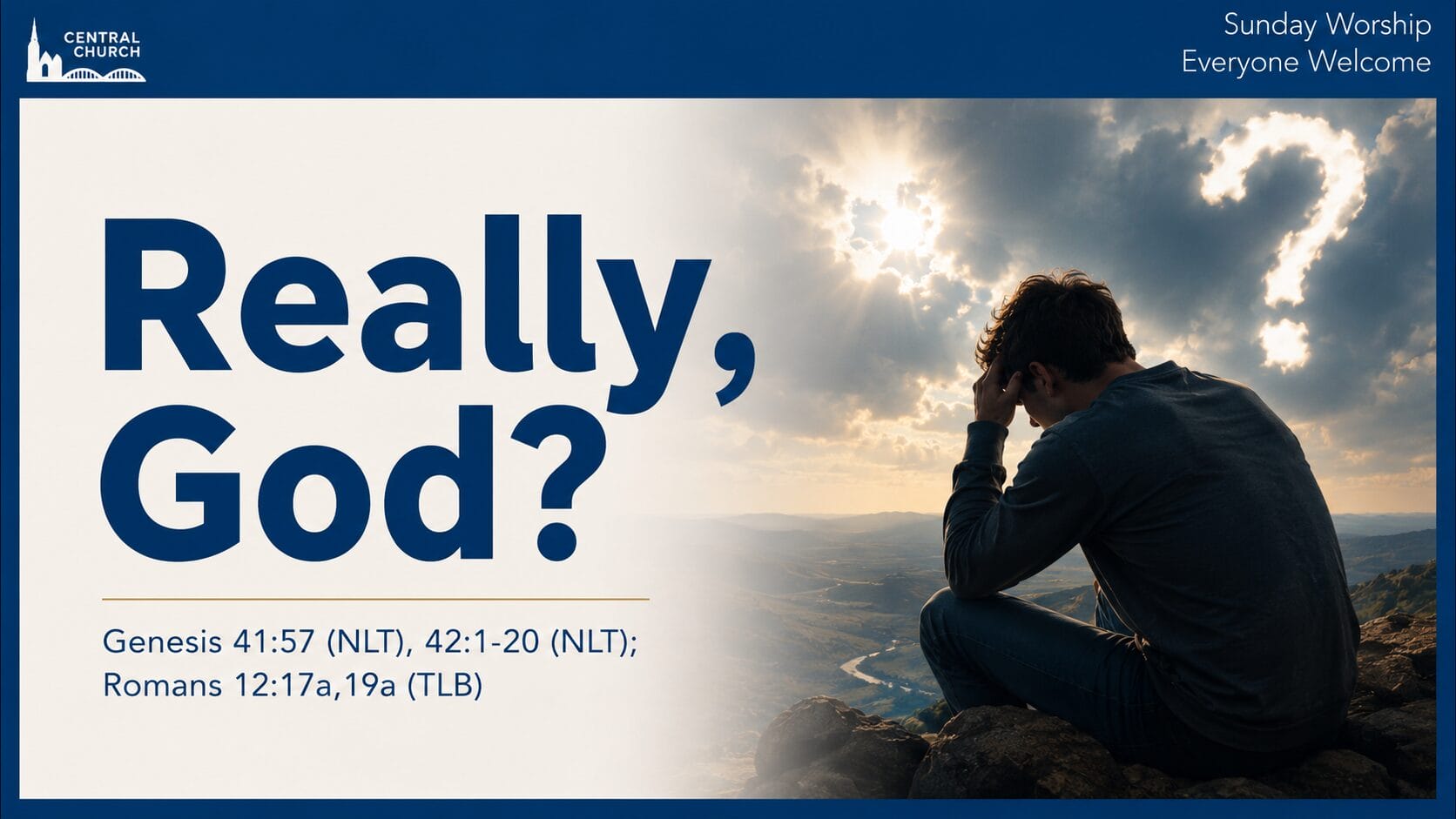 Really, God? Sermon